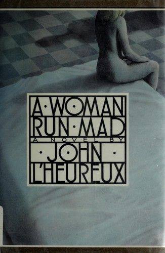 Cover for A woman run mad