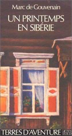 Cover for Un printemps en Sibérie