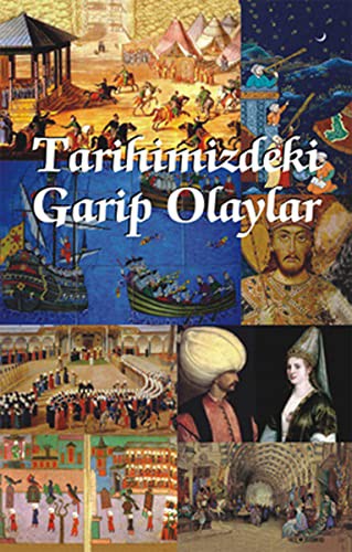 Cover for Tarihimizdeki Garip Olaylar