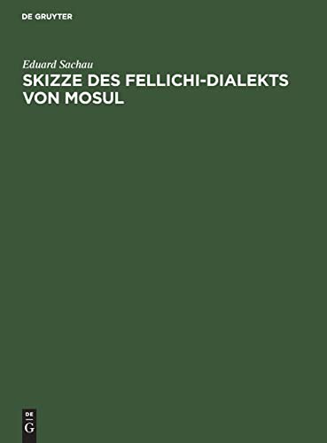 Cover for Skizze des Fellichi-Dialekts von Mosul