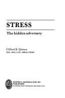 Cover for Stress:The Hidden Adversary