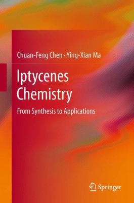 Cover for Iptycenes Chemistry From Synthesis To Applications
