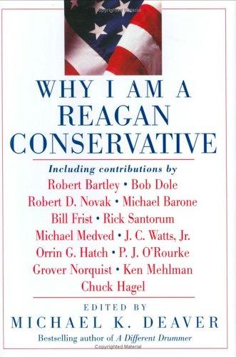Cover for Why I Am a Reagan Conservative