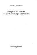 Cover for Zur Syntax und Semantik von Substantivierungen im Deutschen