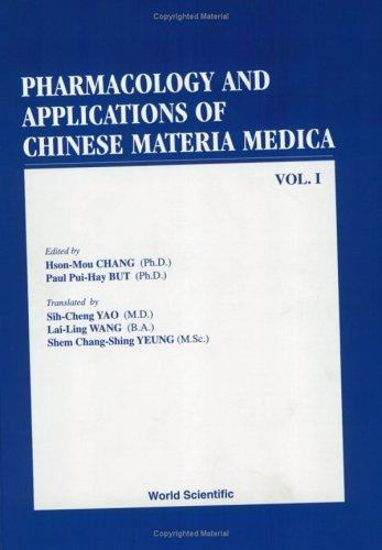 Cover for Pharmacology and Applications of Chinese Materia Medica