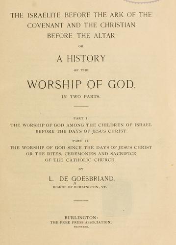 Cover for The Israelite before the art of the covenant and the Christian before the altar