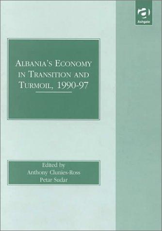 Cover for Albania's economy in transition and turmoil, 1990-1997