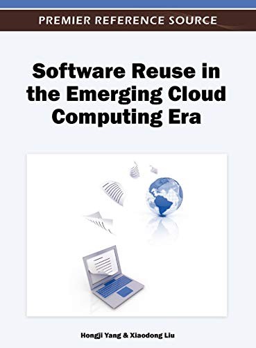 Cover for Software reuse in the emerging cloud computing era