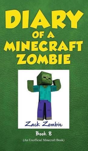 Cover for Diary of a Minecraft Zombie Book 8