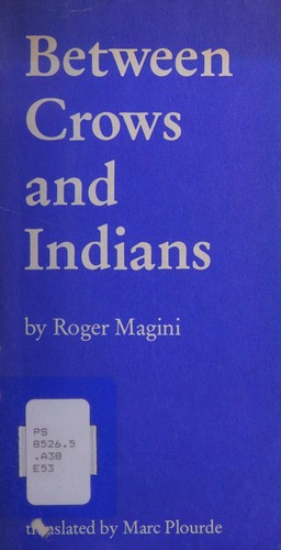 Cover for Between crows and Indians