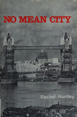 Cover for No mean city. Foreword by Sir Robert Bellinger. A guide to the Economic City of London