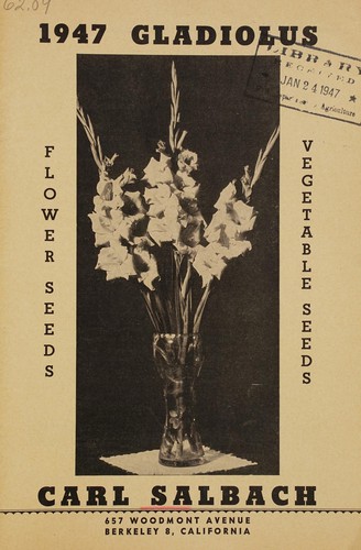 Cover for 1947 gladiolus, flower seeds, vegetable seeds