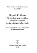 Cover for Die Anfänge des weltlichen Berufsmusikertums in der mittelalterlichen Stadt
