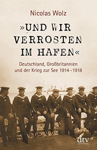 Cover for »Und wir verrosten im Hafen«