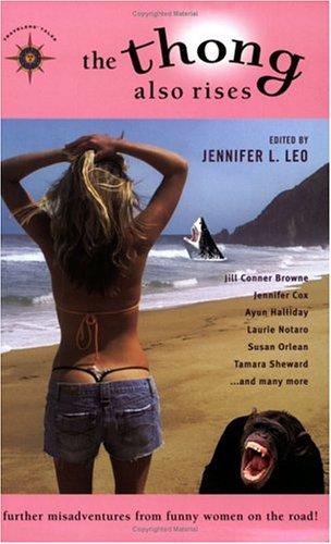 Cover for The Thong Also Rises