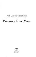 Cover for Para leer a Alvaro Mutis