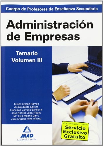 Cover for Cuerpo de profesores de enseñanza secundaria. Administración de empresas. Temario. Volumen iii