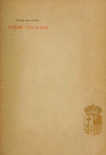Cover for Instituciones y reyes de Aragón