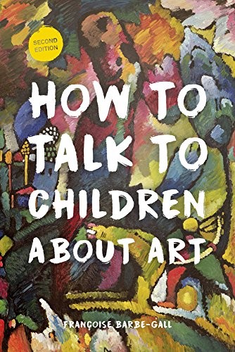 Cover for How to Talk to Children About Art