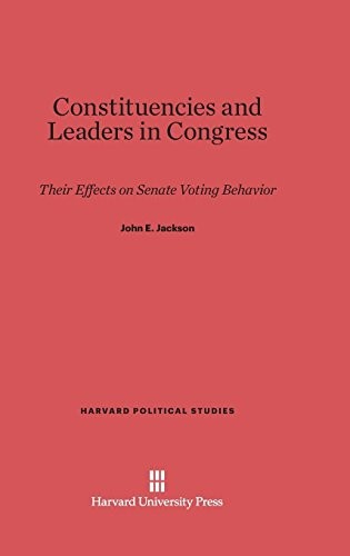 Cover for Constituencies and Leaders in Congress