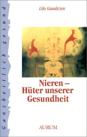 Cover for Nieren - Hüter unserer Gesundheit.