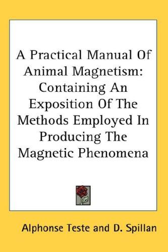 Cover for A Practical Manual Of Animal Magnetism