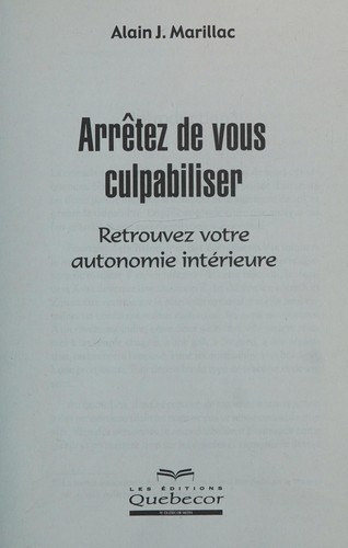 Cover for Arrêtez de vous culpabiliser