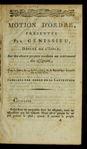 Cover for Motion d'ordre, pre sente e par Ge nissieu, de pute  de l'Ise  re, sur les divers projets tendans au retirement des assignats