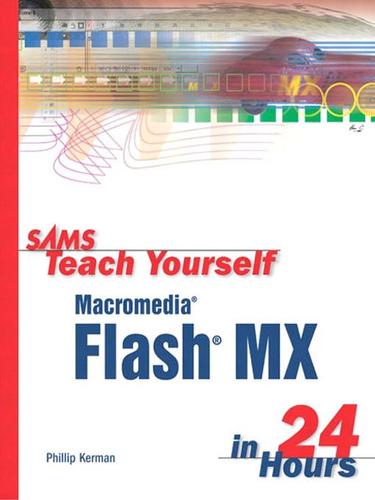 Cover for Sams Teach Yourself Macromedia Flash MX in 24 Hours