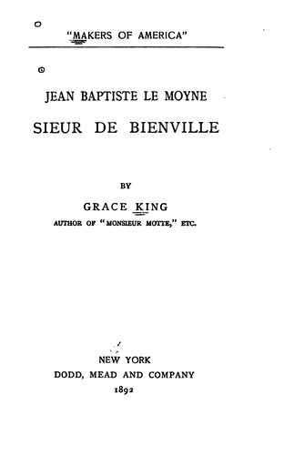 Cover for Jean Baptiste Le Moyne: Sieur de Bienville