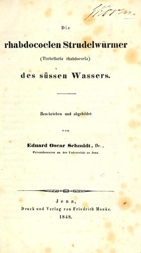 Cover for Die rhabdocoelen strudelwürmer (Turbellaria rhabdocoela) des süssen wassers