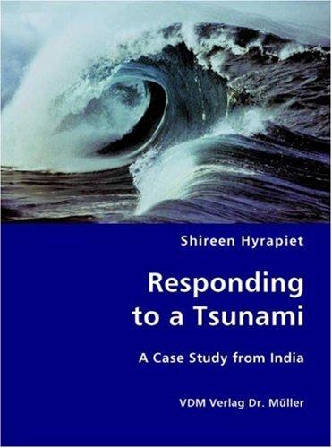 Cover for Responding to a Tsunami - A Case Study from India