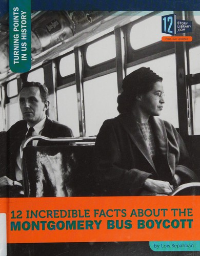 Cover for 12 incredible facts about the Montgomery bus boycott