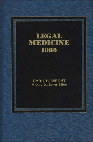 Cover for Legal Medicine 1985