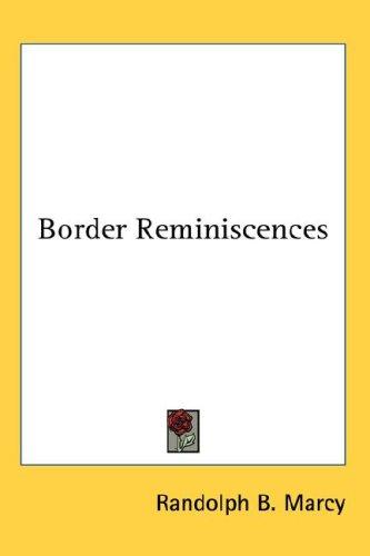 Cover for Border Reminiscences