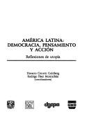 Cover for America Latina: Democracia, Pensamiento y Accion