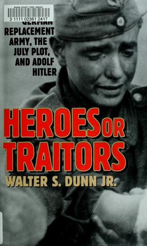 Cover for Heroes or traitors