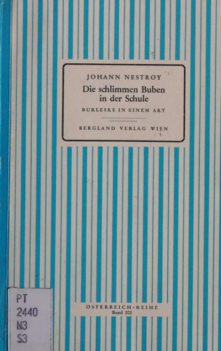Cover for Die schlimmen Buben in der Schule Burleske in Einem Art