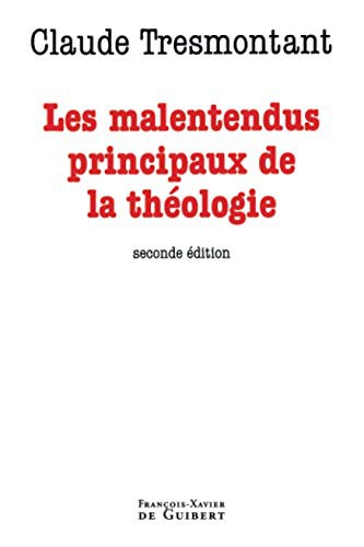 Cover for Les malentendus principaux de la théologie