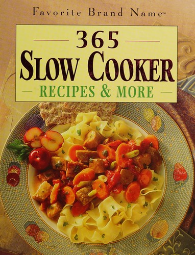 Cover for 365 Slow Cooker Recipes and More
