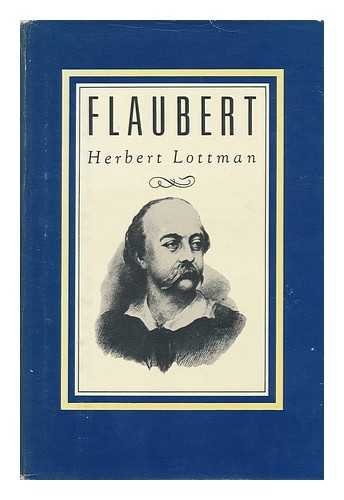 Cover for Flaubert a Biography
