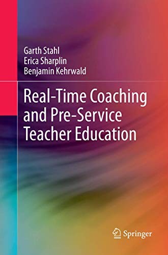 Cover for Real-Time Coaching and Pre-Service Teacher Education