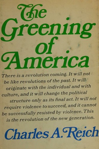 Cover for The Greening of America ByCharles Reich