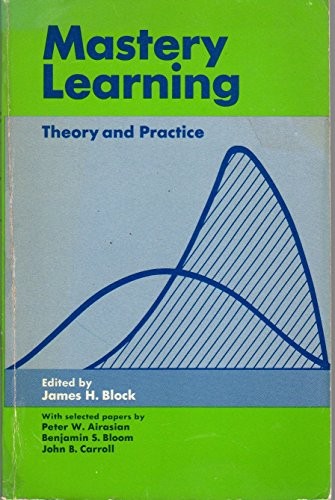 Cover for Mastery learning: theory and practice.