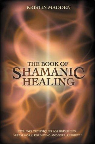Cover for Book Of Shamanic Healing