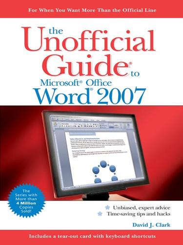 Cover for The Unofficial Guide to Microsoft Office Word 2007