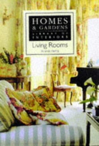 Cover for Living Rooms - Homes & Gardens ("Homes & Gardens" Library of Interiors)
