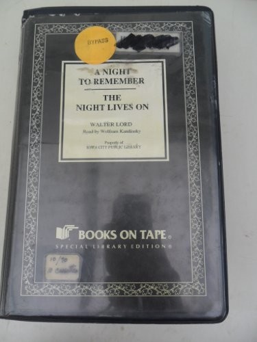 Cover for A Night to Remember and The Night Lives On