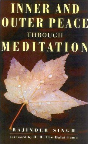 Cover for Inner and Outer Peace Through Meditation