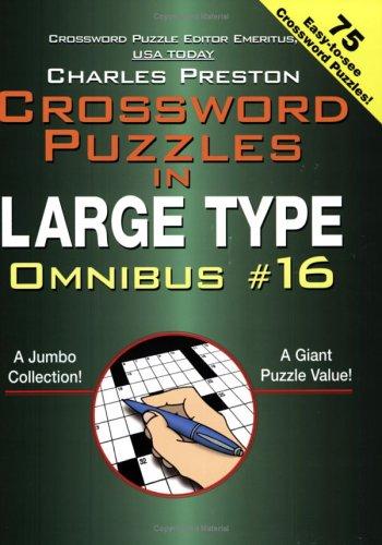 Cover for Crossword Puzzles in Large Type Omnibus #16
